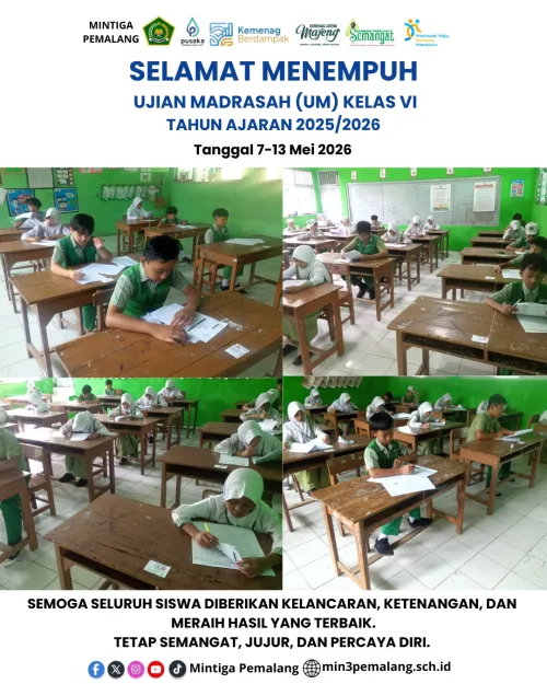 Selamat Menempuh Ujian Madrasah Tahun Ajaran 2025/2026 